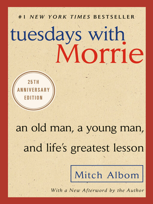 Title details for Tuesdays With Morrie by Mitch Albom - Available